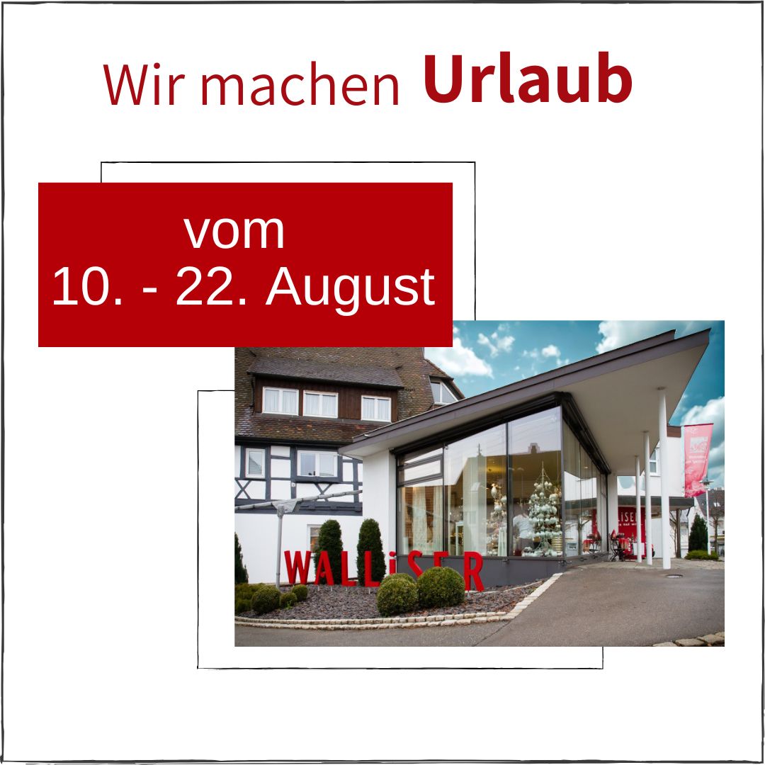 Wir machen Urlaub vom 10. bis 22. August